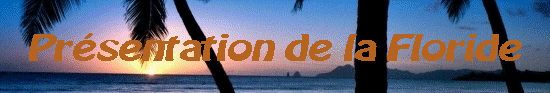 Prsentation de la Floride